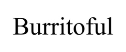 BURRITOFUL trademark