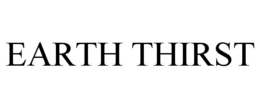 EARTH THIRST trademark