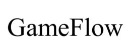 GAMEFLOW trademark