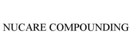 NUCARE COMPOUNDING trademark