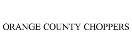 ORANGE COUNTY CHOPPERS trademark