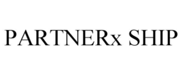 PARTNERX SHIP trademark