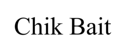 CHIK BAIT trademark