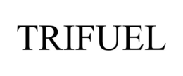 TRIFUEL trademark