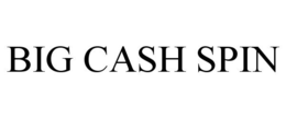 BIG CASH SPIN trademark