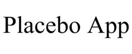 PLACEBO APP trademark