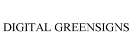 DIGITAL GREENSIGNS trademark