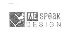 ME SPEAK DESIGN trademark