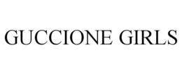 GUCCIONE GIRLS trademark