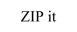 ZIP IT trademark