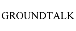 GROUNDTALK trademark