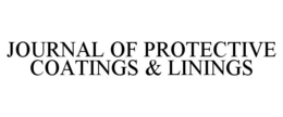 JOURNAL OF PROTECTIVE COATINGS & LININGS trademark