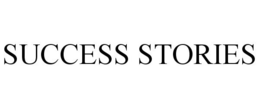 SUCCESS STORIES trademark