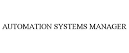 AUTOMATION SYSTEMS MANAGER trademark