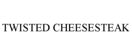 TWISTED CHEESESTEAK trademark