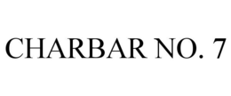 CHARBAR NO. 7 trademark