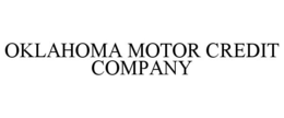 OKLAHOMA MOTOR CREDIT COMPANY trademark