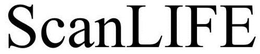 SCANLIFE trademark