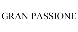 GRAN PASSIONE trademark