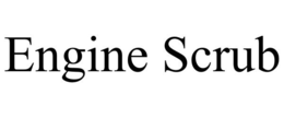 ENGINE SCRUB trademark