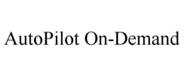 AUTOPILOT ON-DEMAND trademark