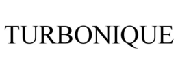 TURBONIQUE trademark