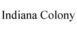 INDIANA COLONY trademark