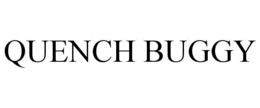 QUENCH BUGGY trademark