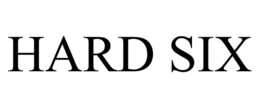 HARD SIX trademark