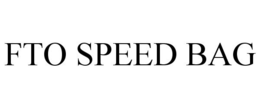 FTO SPEED BAG trademark