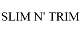 SLIM N' TRIM trademark