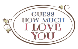 GUESS HOW MUCH I LOVE YOU trademark