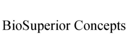 BIOSUPERIOR CONCEPTS trademark