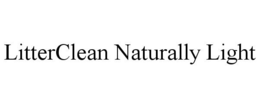 LITTERCLEAN NATURALLY LIGHT trademark