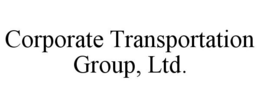 CORPORATE TRANSPORTATION GROUP, LTD. trademark