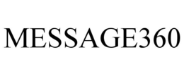MESSAGE360 trademark