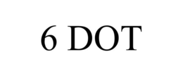 6 DOT trademark