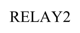 RELAY2 trademark