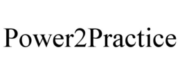 POWER2PRACTICE trademark