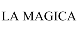 LA MAGICA trademark