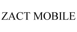 ZACT MOBILE trademark