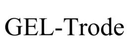 GEL-TRODE trademark