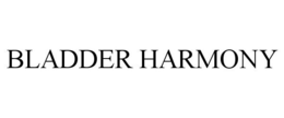 BLADDER HARMONY trademark