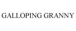 GALLOPING GRANNY trademark