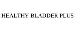 HEALTHY BLADDER PLUS trademark