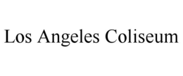 LOS ANGELES COLISEUM trademark