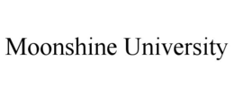 MOONSHINE UNIVERSITY trademark