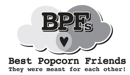 BPFS BEST POPCORN FRIENDS THEY WERE MEANT FOR EACH OTHER! trademark