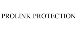 PROLINK PROTECTION trademark