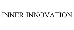 INNER INNOVATION trademark